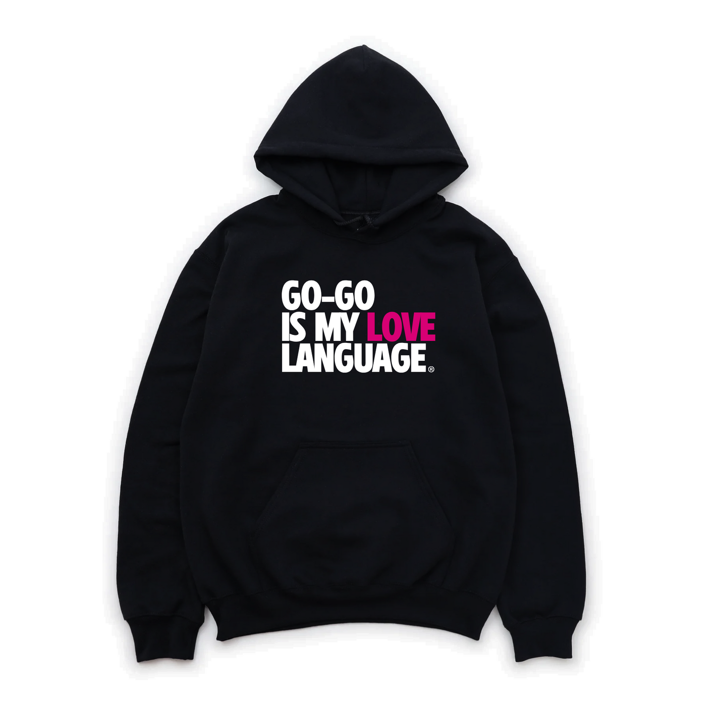 GO GO IS MY LOVE LANGUAGE HOODIE - PINK