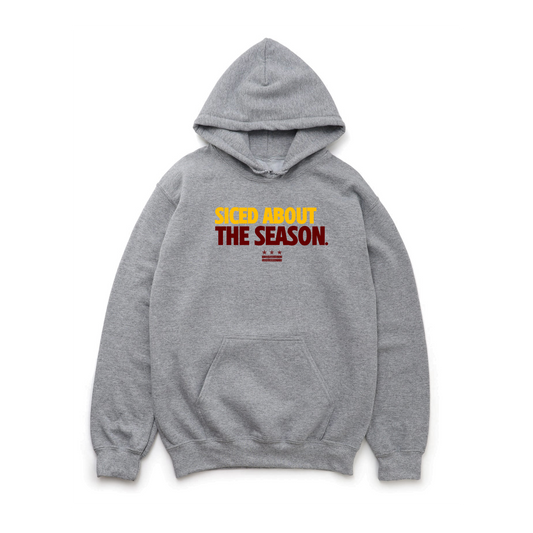 SICED ABOUT THE SEASON HOODIE