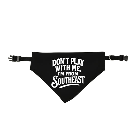 I'M FROM SOUTHEAST PET BANDANA
