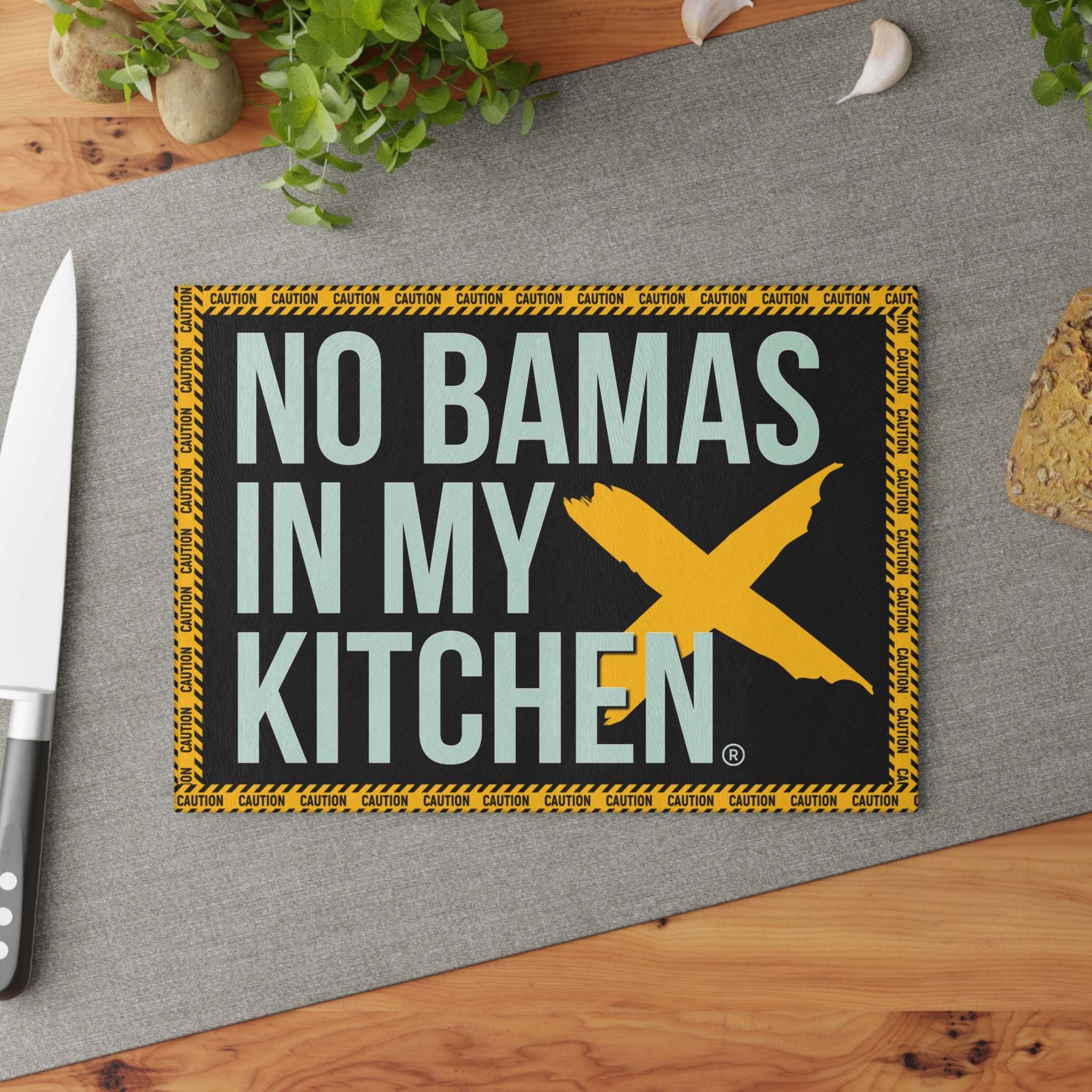 NO BAMAS IN MY KITCHEN CUTTING BOARD