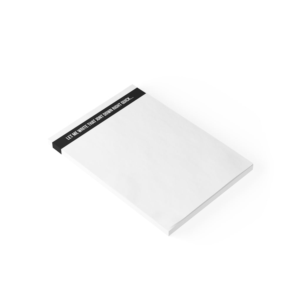 WRITE THAT JONT DOWN NOTEPAD