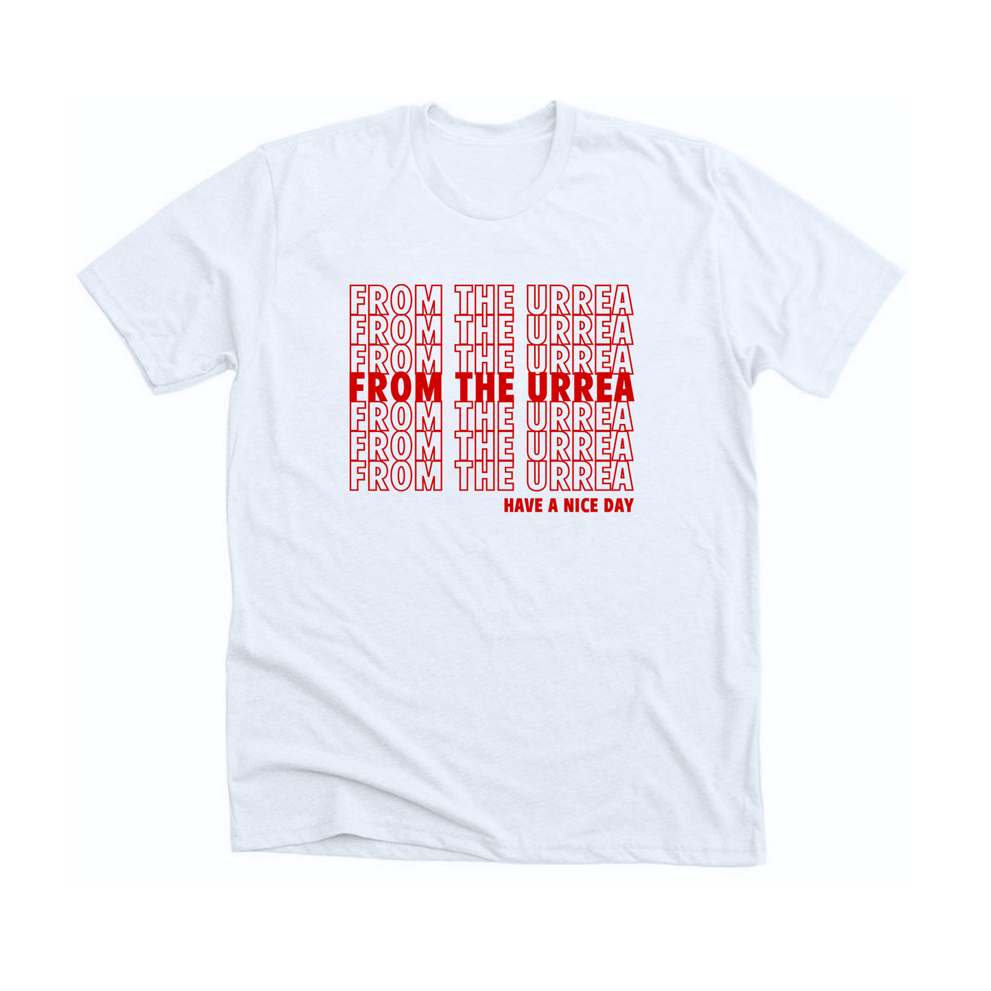 FROM THE URREA TEE