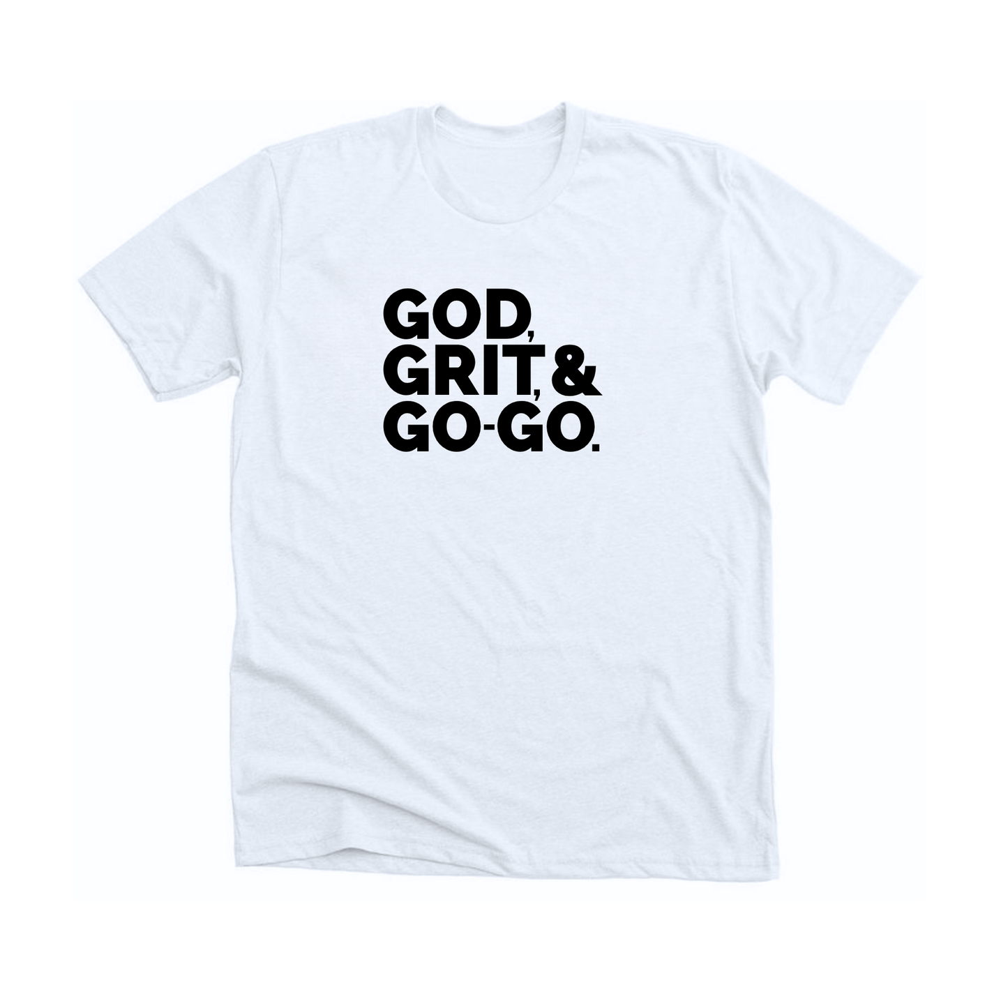 GOD, GRIT, & GO-GO TEE