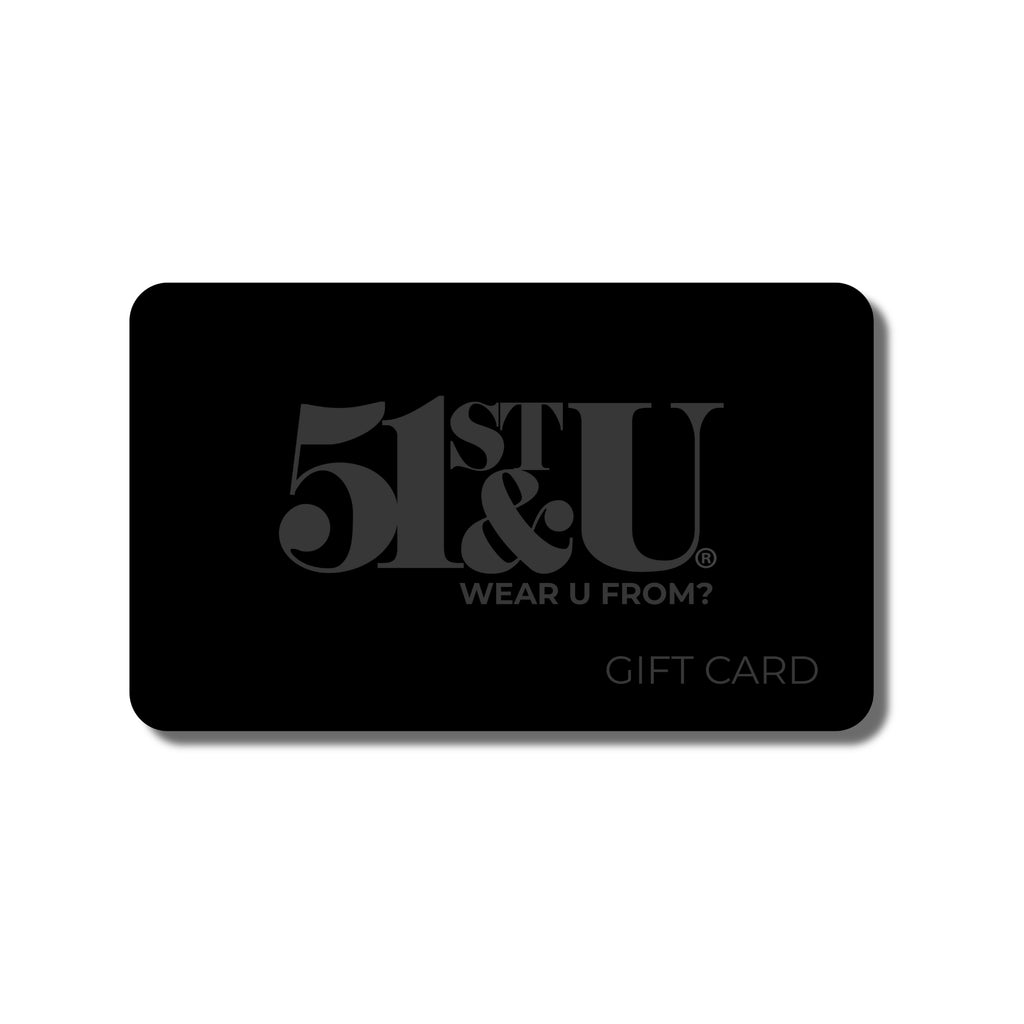 51ST & U GIFT CARD