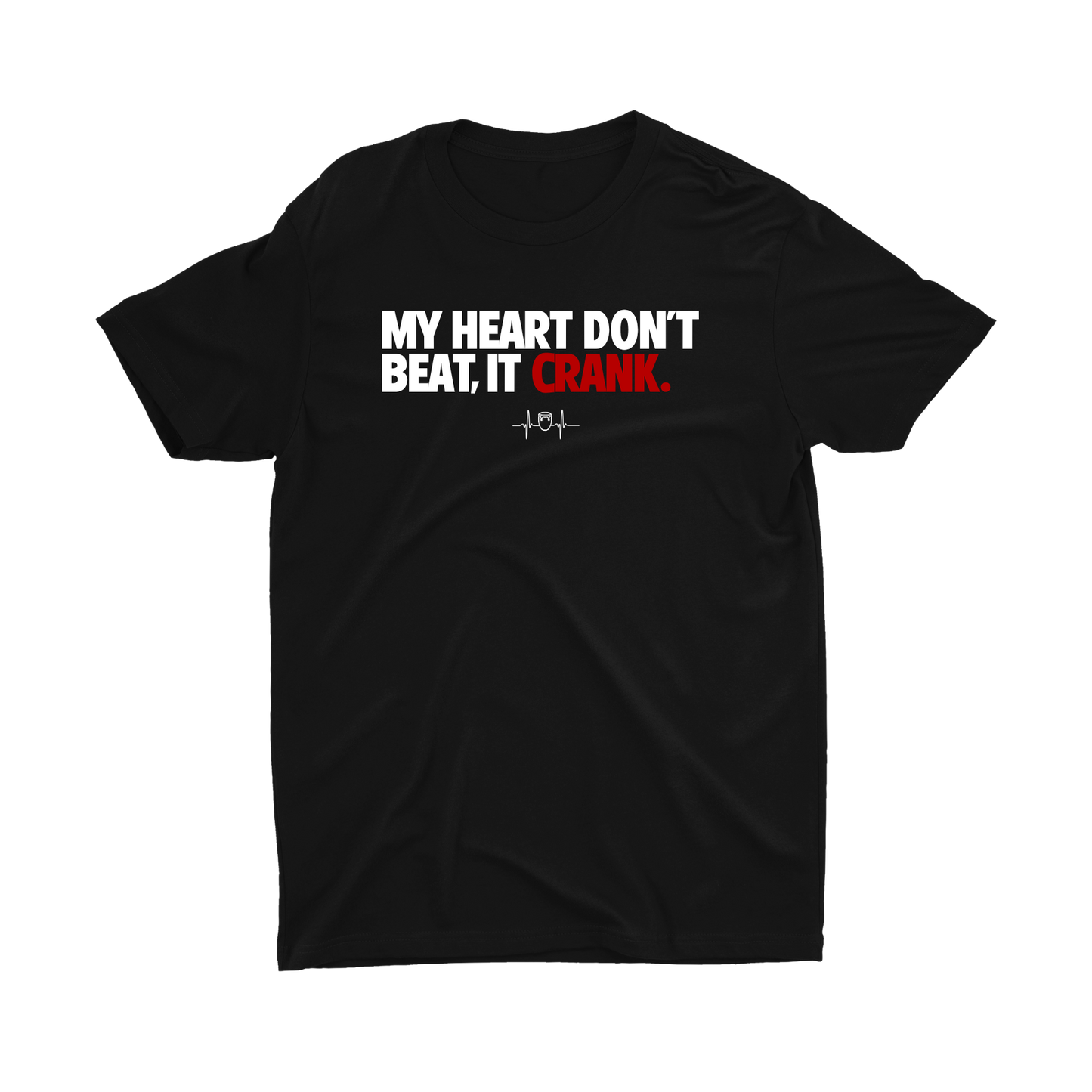 MY HEART CRANK T-SHIRT