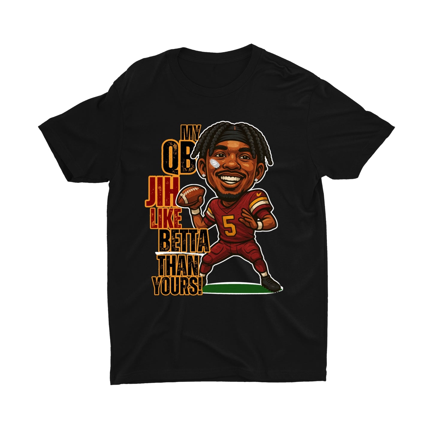 MY QB JIH LIKE BETTER TEE