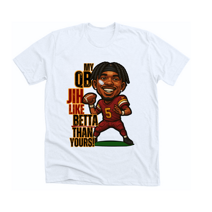 MY QB JIH LIKE BETTER TEE